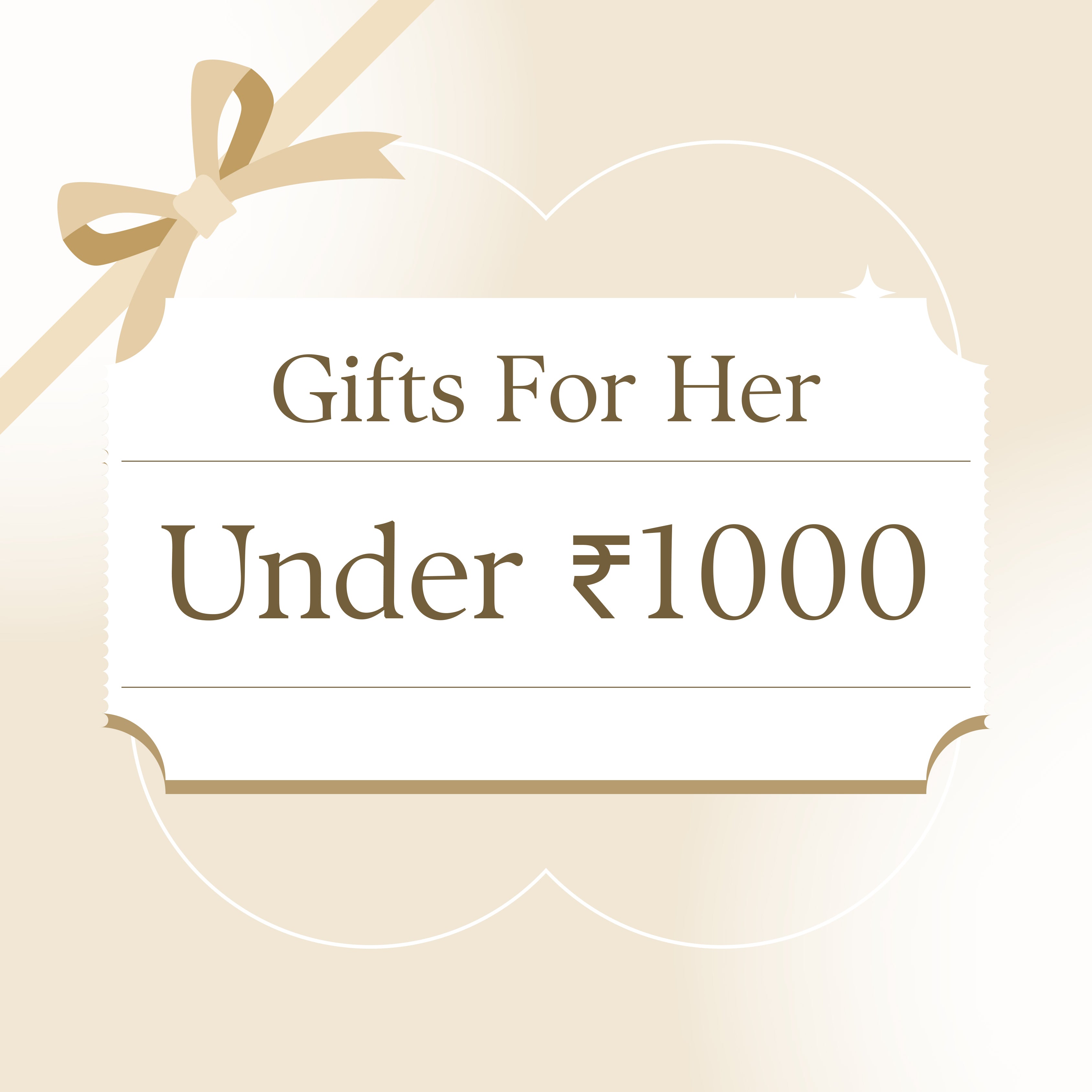 Gift for Her under ₹1000